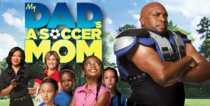 My Dad's A Soccer Mom