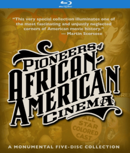 Pioneers of African-American Cinema