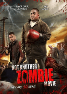 Not Another Zombie Movie